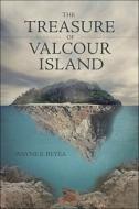 The Treasure Of Valcour Island di Wayne E Beyea edito da Tate Publishing & Enterprises