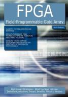 Fpga Field-programmable Gate Array di Kevin Roebuck edito da Tebbo