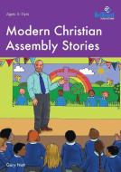 Modern Christian Assembly Stories di Gary Nott edito da Brilliant Publications