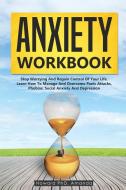 Anxiety Workbook di Amanda Howard edito da Sergio Lucchi