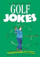 Golf Jokes di Helen Exley edito da Helen Exley Giftbooks