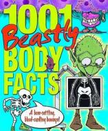 1001 Beastly Body Facts di Helen Otway edito da Arcturus Publishing Ltd