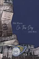 Fife Flyers On This Day di John Ross edito da Kennedy & Boyd