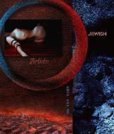 Jewish Artists on the Edge di Ori Z. Soltes, Jay Barry Zeiger, First Last edito da SHERMAN ASHER PUB