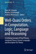 Well-Quasi Orders in Computation, Logic, Language and Reasoning edito da Springer International Publishing