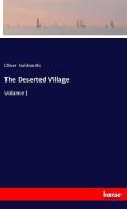 The Deserted Village di Oliver Goldsmith edito da hansebooks