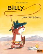 Billy und der Büffel di Catharina Valckx edito da Beltz GmbH, Julius
