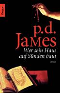 Wer sein Haus auf Sünden baut di P. D. James edito da Knaur Taschenbuch