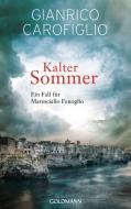 Kalter Sommer di Gianrico Carofiglio edito da Goldmann Verlag