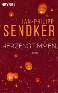 Herzenstimmen di Jan-Philipp Sendker edito da Heyne Taschenbuch