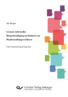 Grenzen informeller Bürgerbeteiligung im Rahmen von Planfeststellungsverfahren di Jan Binger edito da Cuvillier Verlag