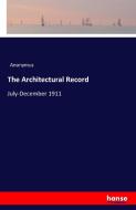 The Architectural Record di Anonymus edito da hansebooks