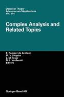 Complex Analysis and Related Topics di E. R. de Arellano, N. L. Vasilevski edito da Birkhauser