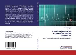Identifikatsiya Garmonicheskikh Signalov di Aranovskiy S V, A Bobtsov a edito da Lap Lambert Academic Publishing