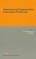 Coherence and Fragmentation in European Private Law di Letto-Vanamo edito da Sellier European Law Publishers