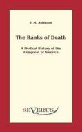 The ranks of death di P. M. Ashburn edito da Severus Verlag
