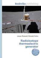 Radioisotope Thermoelectric Generator edito da Book On Demand Ltd.