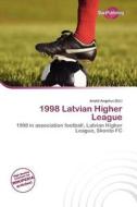 1998 Latvian Higher League edito da Duct Publishing