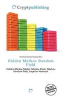 Hidden Markov Random Field edito da Crypt Publishing