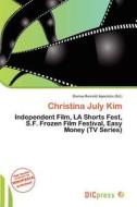 Christina July Kim edito da Dic Press