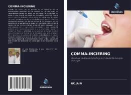 COMMA-INCIERING di Gc Jain edito da Uitgeverij Onze Kennis