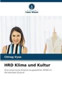 HRD Klima und Kultur di Chirag Vyas edito da Verlag Unser Wissen