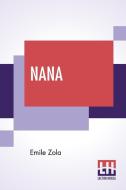 Nana di Emile Zola edito da Lector House