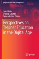 Perspectives on Teacher Education in the Digital Age edito da SPRINGER NATURE