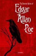 The Selected Works of Edgar Allan Poe di Edgar Allan Poe edito da HarperCollins Publishers