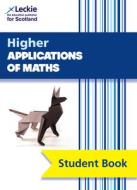 Higher Applications Of Maths di Craig Lowther, Bryn Jones, Leckie edito da HarperCollins Publishers