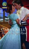 Marrying The Royal Marine di Carla Kelly edito da Harlequin (uk)