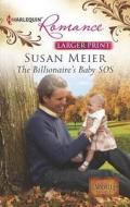 The Billionaire's Baby SOS di Susan Meier edito da Harlequin