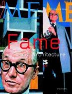 Fame + Architecture di Julia Chance edito da John Wiley & Sons