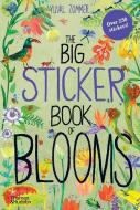 Big Sticker Book Of Blooms di YUVAL ZOMMER edito da Thames & Hudson