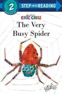 The Very Busy Spider di Eric Carle edito da RANDOM HOUSE