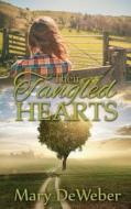 Their Tangled Hearts di Mary Deweber edito da Avery Anne Publishers