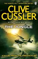 The Jungle di Clive Cussler, Jack B. Du Brul edito da Penguin Books Ltd