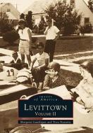 Levittown, Volume II di Margaret Lundrigan Ferrer, Tova Navarra edito da ARCADIA PUB (SC)
