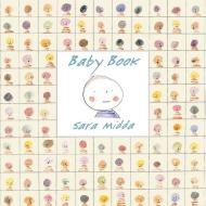 Sara Midda Baby Book di Sara Midda edito da Workman Publishing