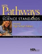 NSTA Pathways to the Science Standards, Second High School edito da National Science Teachers Association