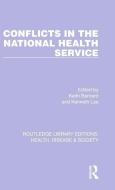 Conflicts In The National Health Service edito da Taylor & Francis Ltd