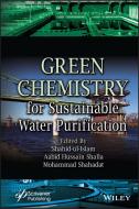 Green Chemistry for Sustainable Water Purification di Ul-Islam edito da WILEY