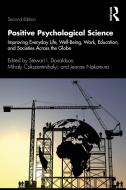 Positive Psychological Science di Stewart I. Donaldson edito da Taylor & Francis Ltd