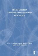 The ID CaseBook di Peggy A. Ertmer, James A. Quinn, Krista D. Glazewski edito da Taylor & Francis Ltd