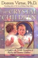 The Crystal Children di Doreen Virtue edito da HAY HOUSE