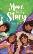 More to the Story di Hena Khan edito da THORNDIKE STRIVING READER