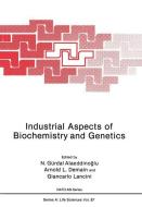 Industrial Aspects of Biochemistry and Genetics edito da Springer US