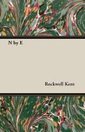 N by E di Rockwell Kent edito da Wilding Press