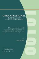 Organizational Readiness to E-Transformation di Aqel M. Aqel edito da Xlibris