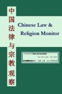 Chinese Law and Religion Monitor (07-12 / 2013) di China Aid Association edito da Createspace